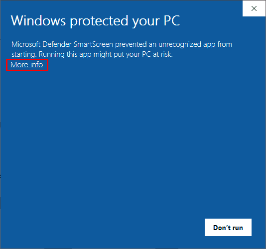 Windows protected your PC — Microsoft Defender ... prevented an unrecognized app from starting.